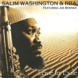 Salim Washington & Rba - Love In Exile '1997