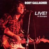 Rory Gallagher - Live! In Europe '1972