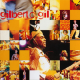 Gilberto Gil - Sao Joao Vivo (2002, Warner Music Brasil) '2001