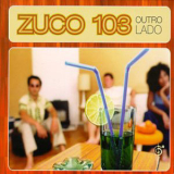Zuco 103 - Outro Lado '2000