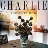 Charlie - Kitchens Of Distinction '2009