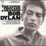Bob Dylan - The Times They Are A-Changin' (Columbia 88691924312.03, EU) '1964