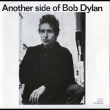 Bob Dylan - Another Side Of Bob Dylan (Columbia CK 8993, USA) '1964