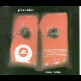 Placebo - Come Home (CDS) '1996
