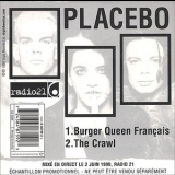 Placebo - Burger Queen Francais (Belgium Promo) '1999