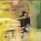 Lucas Sideras - One Day '1972