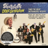 Los Straitjackets - Deke Dickerson Sings The Great Instrumental Hits '2014