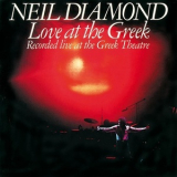 Neil Diamond - Love At The Greek '1977