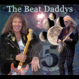 The Beat Daddys - 5 Moons '2006