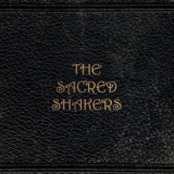 The Sacred Shakers - The Sacred Shakers '2008