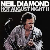 Neil Diamond - Hot August Night II '1987