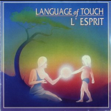 L' Esprit - Language Of Touch '1995