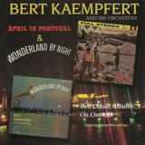 Bert Kaempfert - April In Portugal / Wonderland By Night '1999