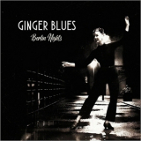 Ginger Blues - Berlin Nights '2017