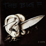 The Big F - The Big F '1989