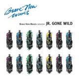 Jr. Gone Wild - Brave New Waves Session '2017