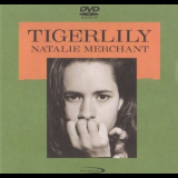 Natalie Merchant - Tigerlily '1995