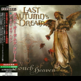 Last Autumn's Dream - A Touch Of Heaven (Japanes Edition) '2009