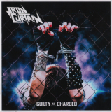 Iron Curtain - Guilty As Charged '2016