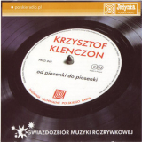 Krzysztof Klenczon - Od Piosenki Do Piosenki '2006