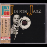 The J.j. Johnson Quintet - J Is For Jazz '1956