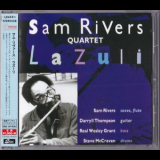 Sam Rivers Quartet - Lazuli (2015, CDSOL-6420, JAPAN) '1989