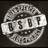 Brian Spencer Blues Project - B.S.B.P '2017