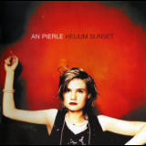 An Pierle - Helium Sunset '2002