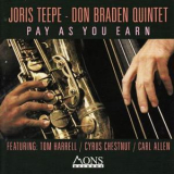 Joris Teepe & Don Braden - Pay As You Earn '1994