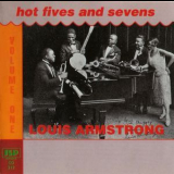 Louis Armstrong - Hot Fives and Sevens, Volume 1 '1991