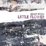 Julian Erdem - Little Flower [Hi-Res] '2017