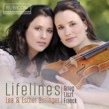 Lea Birringer & Esther Birringer - Grieg, Liszt & Franck Lifelines [Hi-Res] '2018