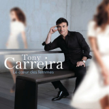 Tony Carreira - Le Coeur Des Femmes '2017