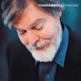 Tom Harrell - Paradise '2001