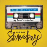 Yaakov Shwekey - Those Were The Days '2017