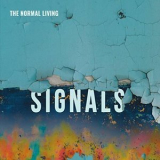 The Normal Living - Signals '2017