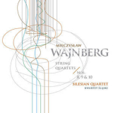 Silesian Quartet - Weinberg: String Quartets Nos. 8-10 '2018