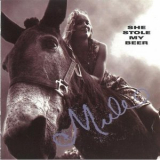 She Stole My Beer - Mule '1995