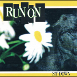 Run On - Sit Down '1997