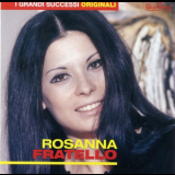 Rosanna Fratello - I Grandi Successi Originali (CD1) '2001