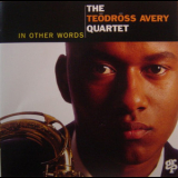 Teodross Avery Quartet - In Other Words '1994