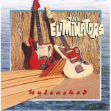 The Eliminators - Unleashed '2009