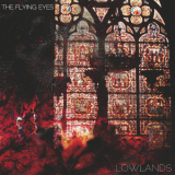 The Flying Eyes - Lowlands  '2013