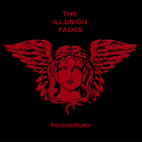 The Illusion Fades - Psychoburn '2005