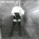 Radio Werewolf - The Vinyl Solution-Analog Artifacts: Ritual Instrumentals And Undercover Versions '2012