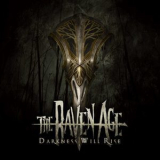 The Raven Age - Darkness Will Rise '2017