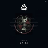 Dante - Da Da [EP] '2016