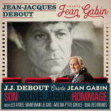 Jean-jacques Debout - Jean-jacques Debout Chante Jean Gabin '2017