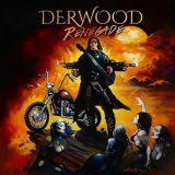 Derwood - Renegade '2017