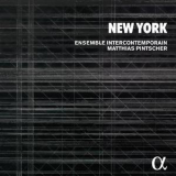 Ensemble Intercontemporain & Matthias Pintscher - New York (CD2) '2017